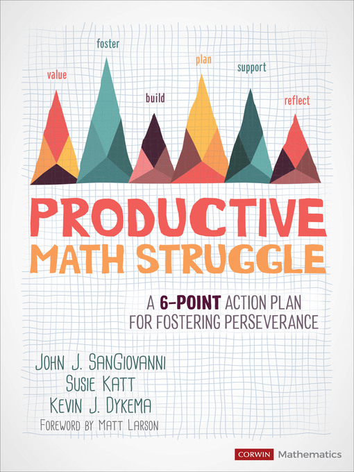 Title details for Productive Math Struggle by John J. SanGiovanni - Available